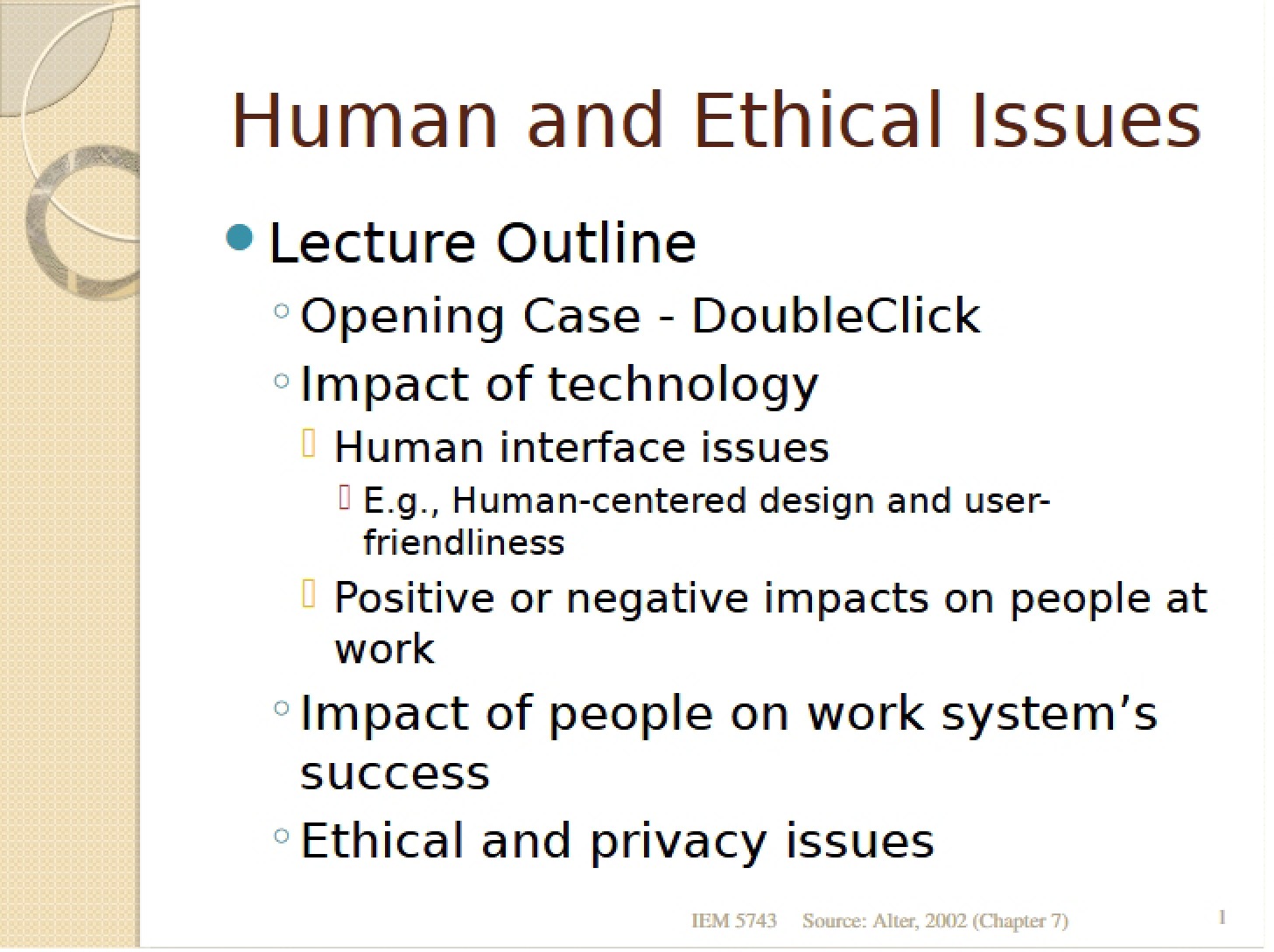 Ethical and Human Issues (Lecture 25)