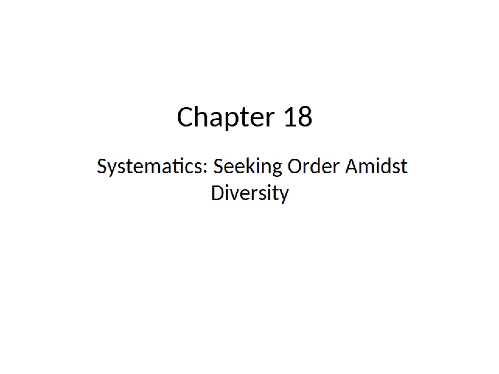 Systematics Ordering Diversity