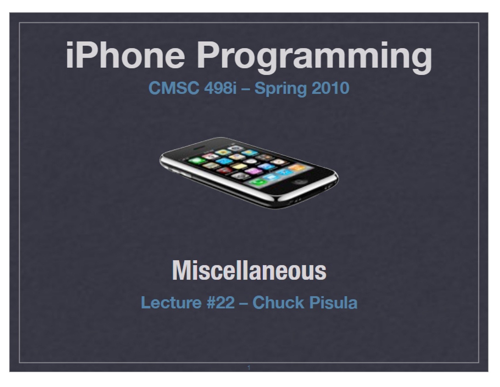 Miscellaneous Lecture 22