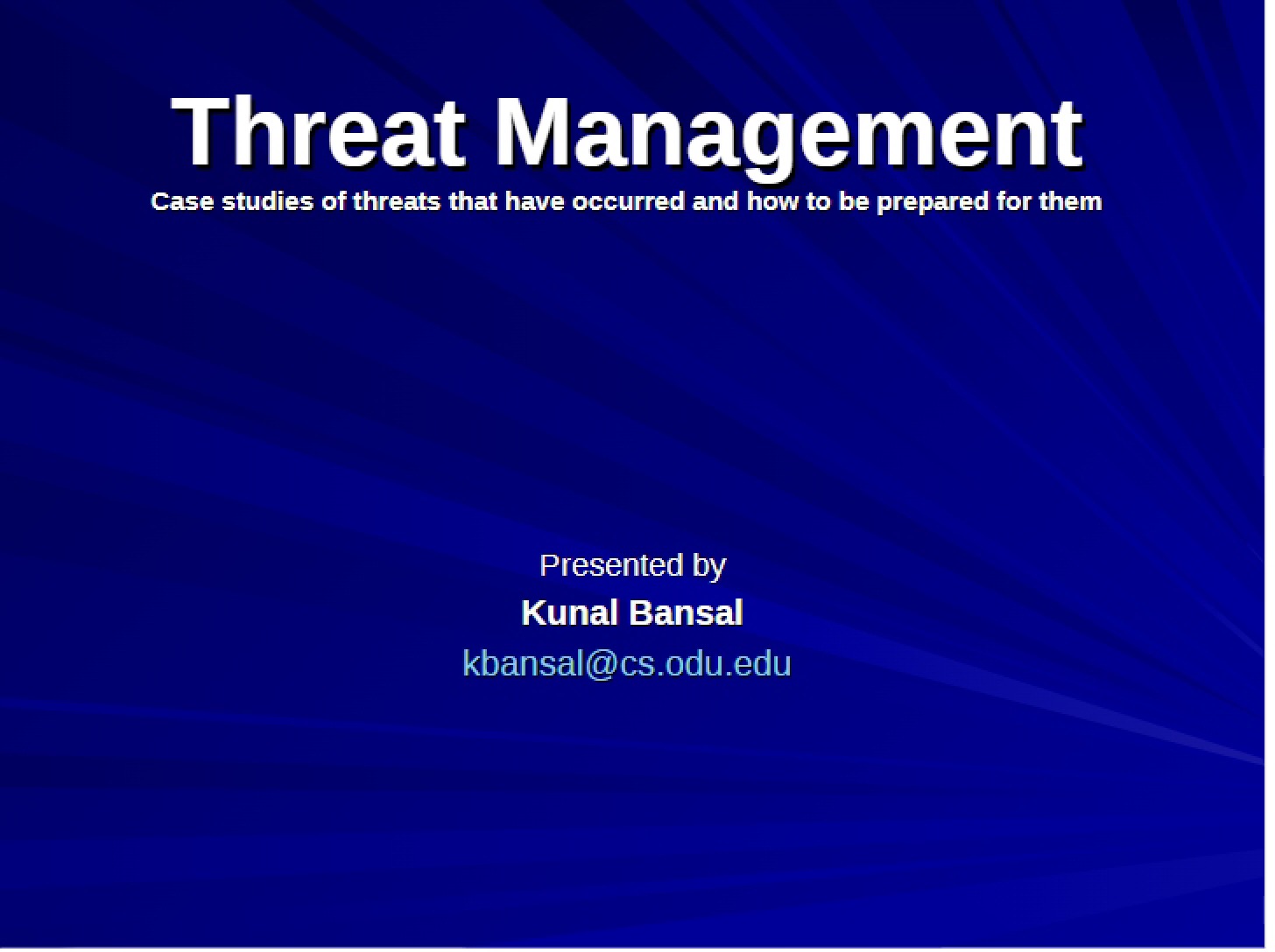 Managing Threats