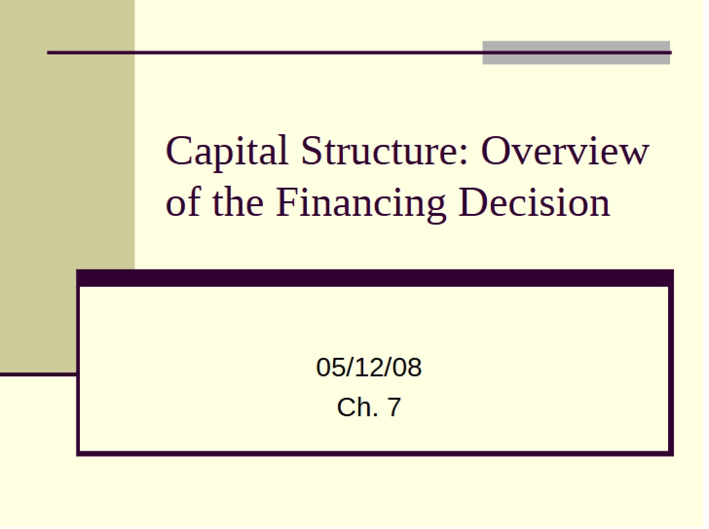 Financing Decision Overview Capital Structure