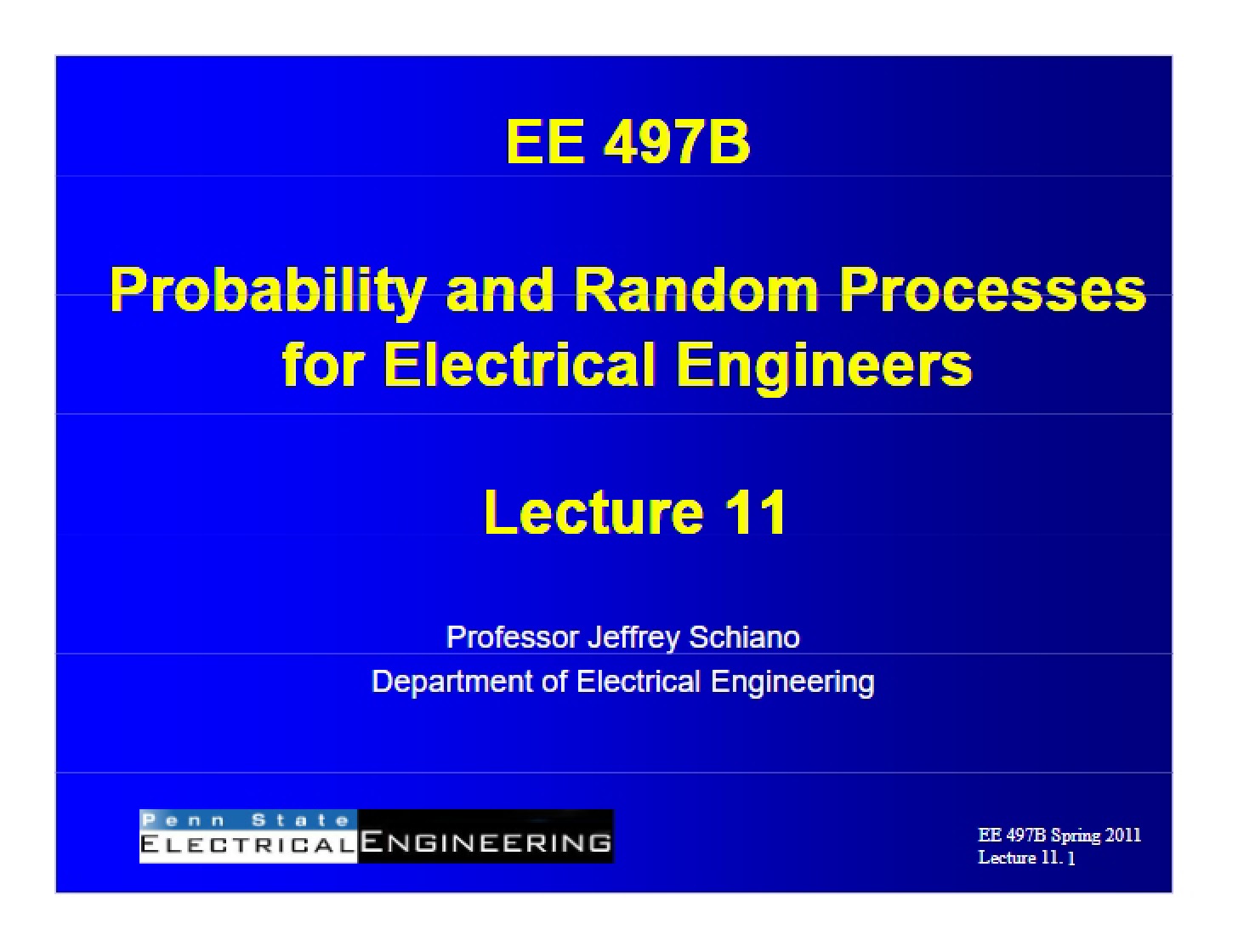 Session 11 EE497B Spring 11
