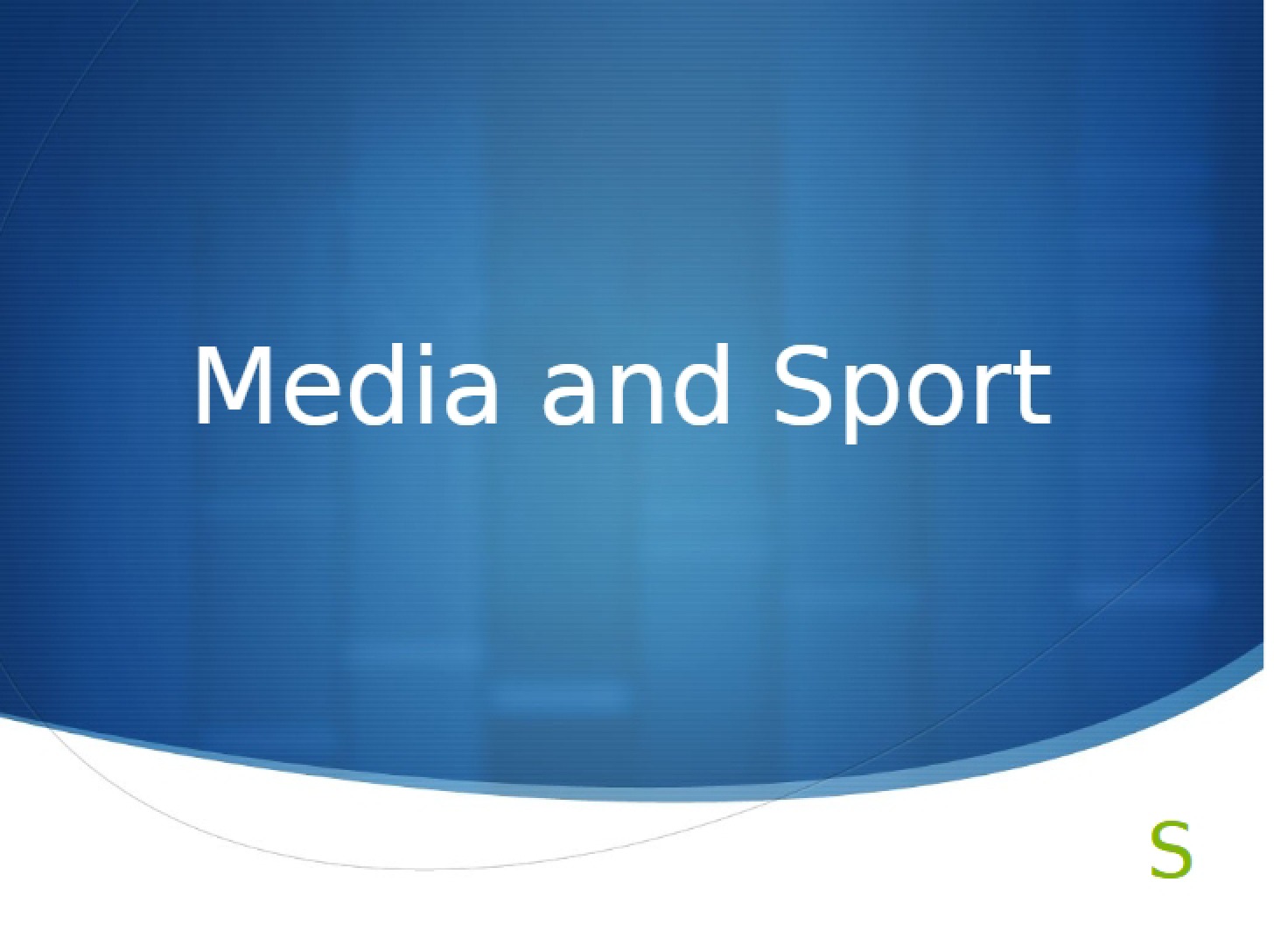 Sport and Media