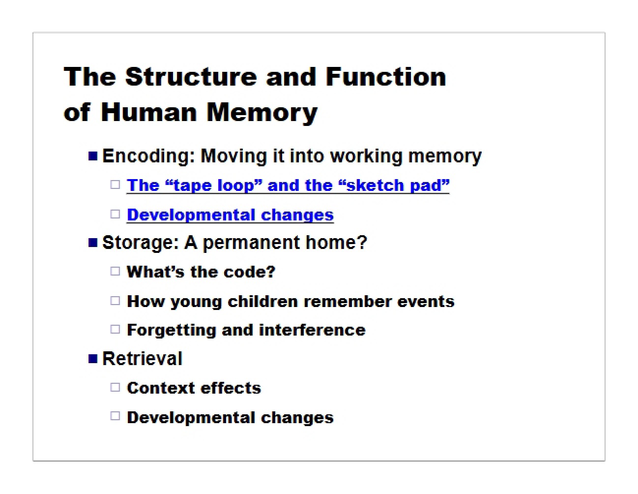 Functional Structure of Human Memory