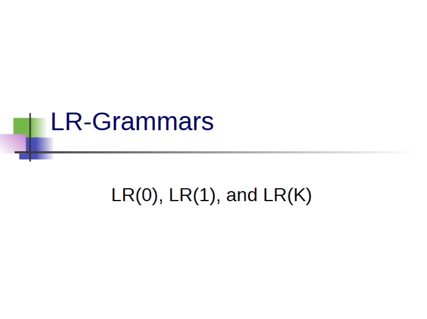 Grammars (LR)