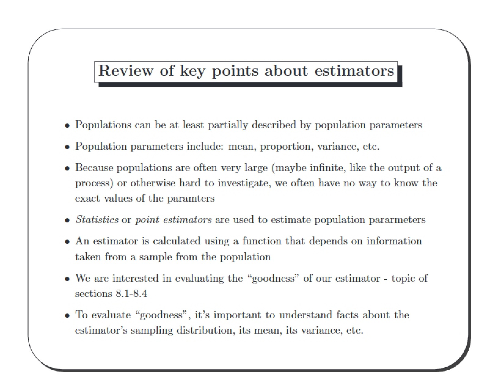 Estimator Key Points Review