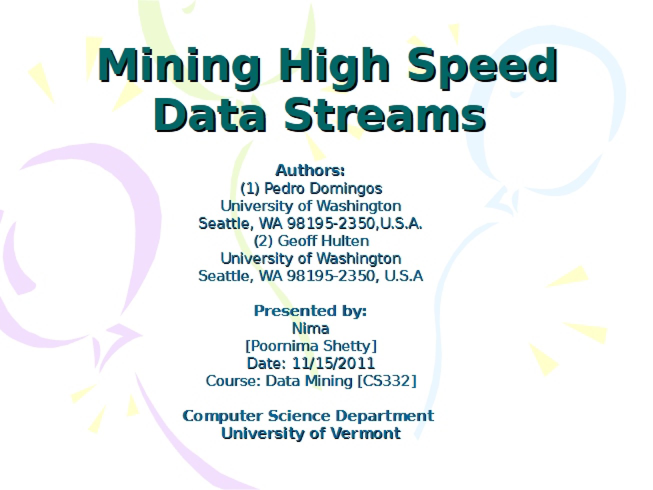 Mining High-Speed Data Streams