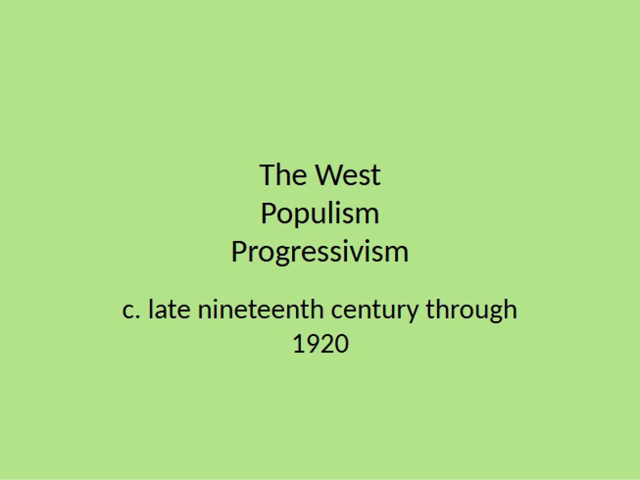 History of the American West
