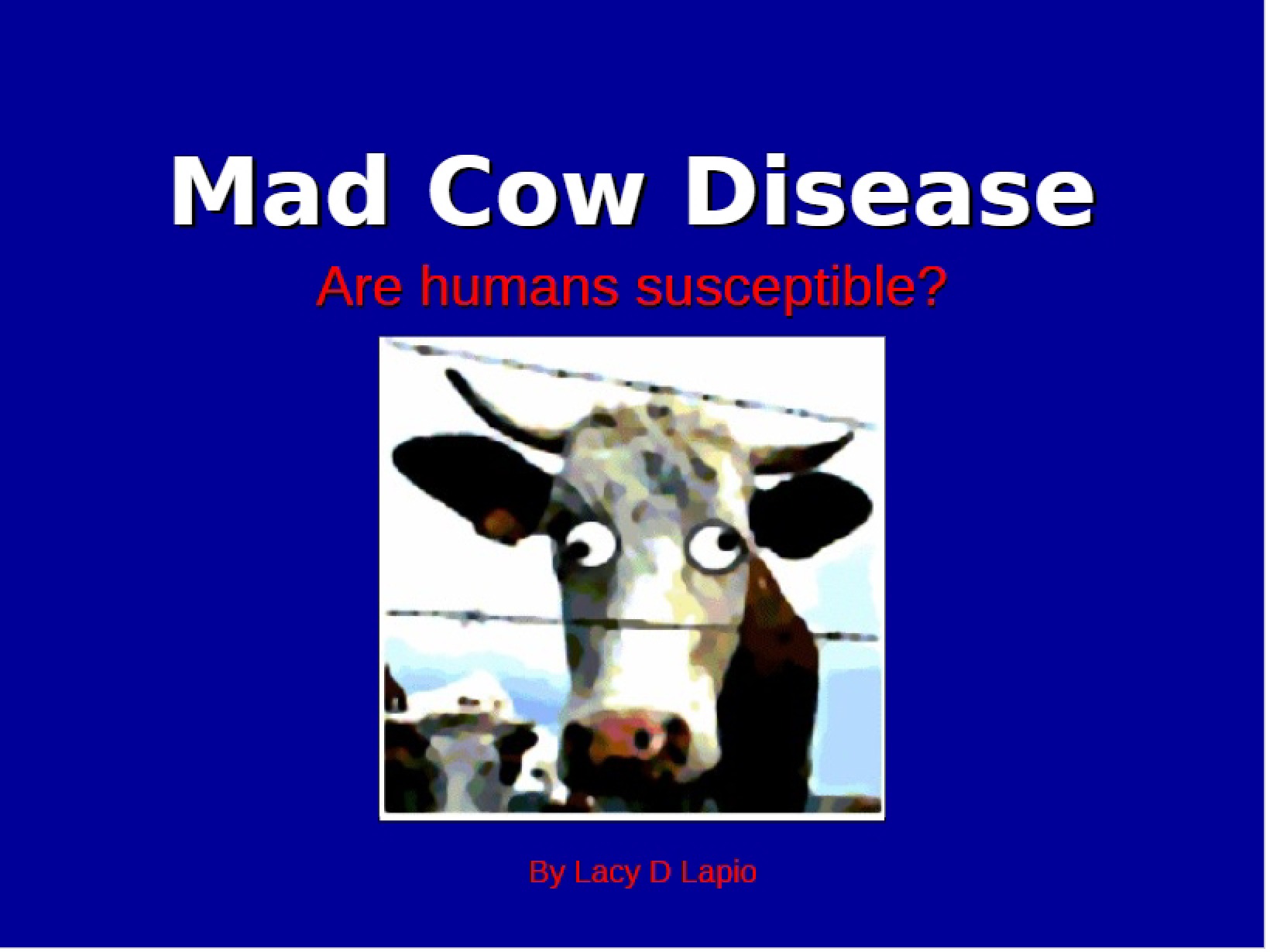 Disease Mad Cow