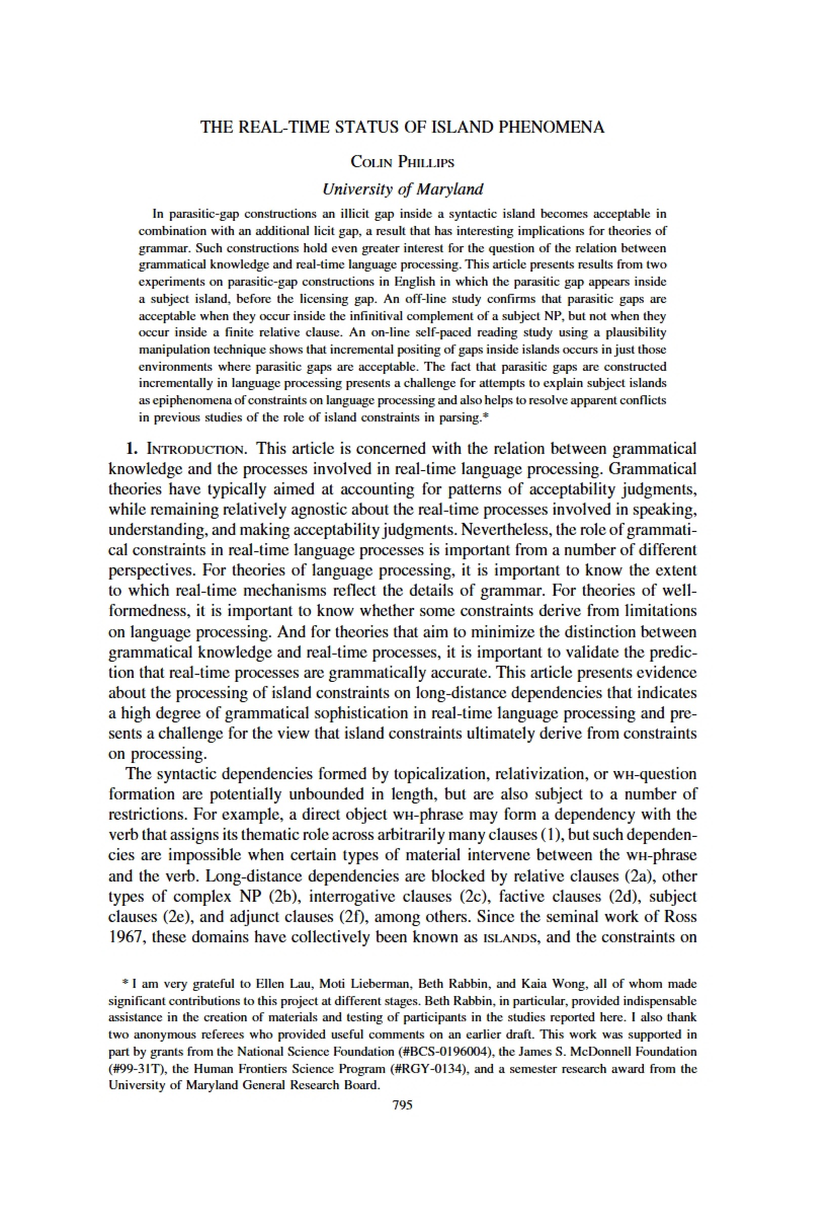 Status of Island Phenomena in Real-Time