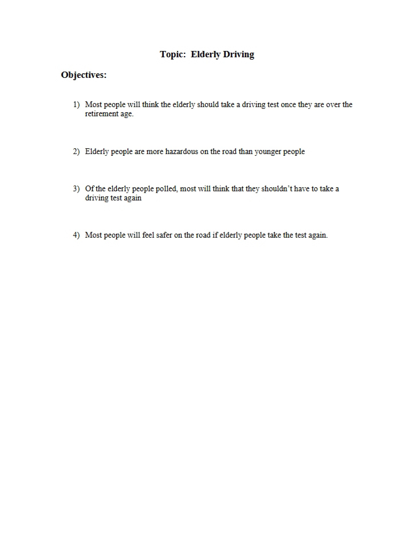 Questionnaire and Objectives regarding Elderly Drivers