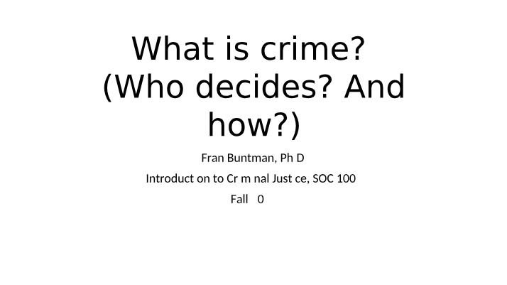 What Constitutes Crime