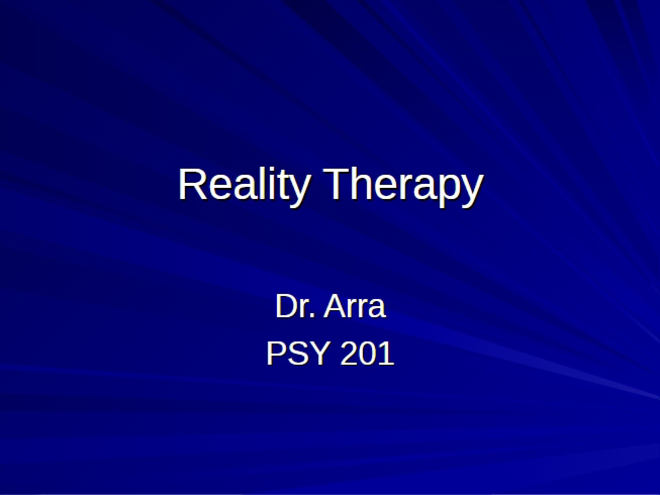 Therapy based on Reality