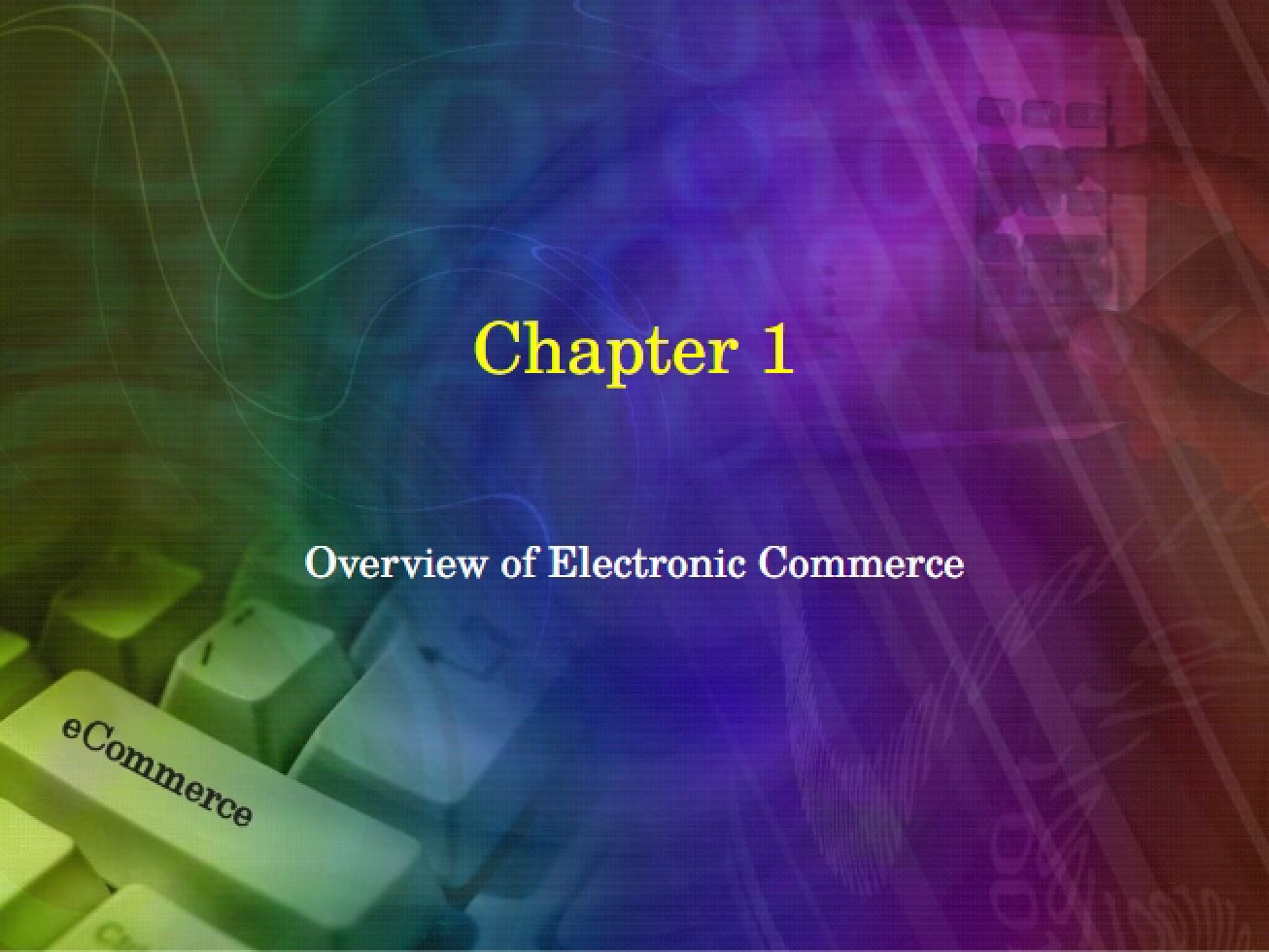 Electronic Commerce An Overview