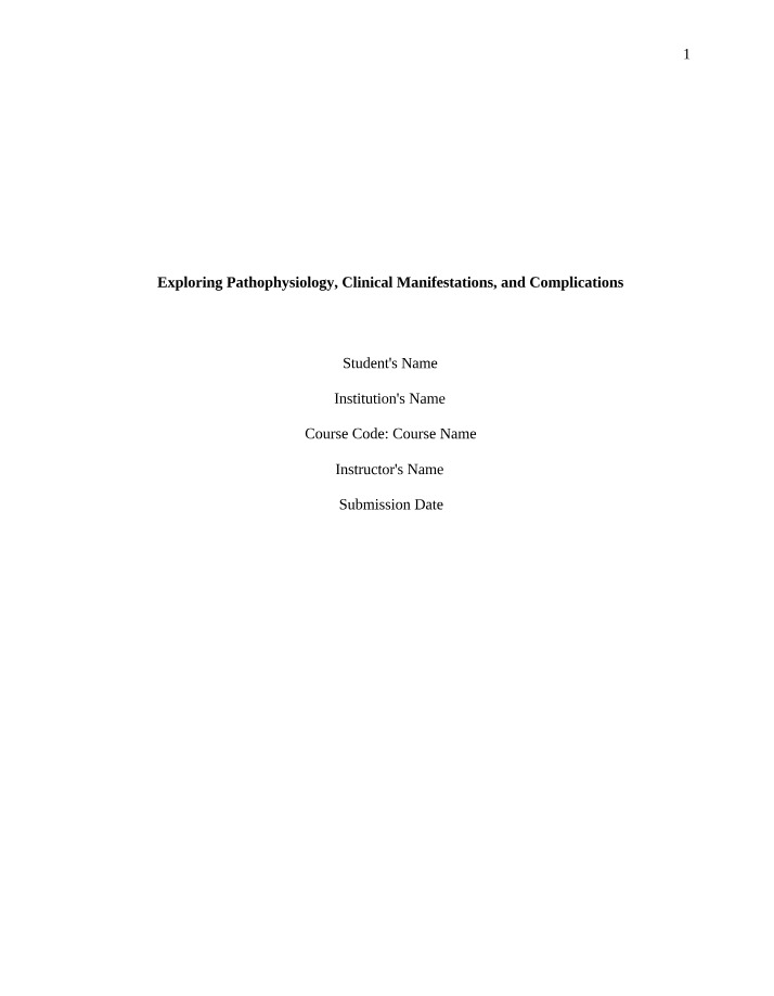 Pathophysiology, Clinical Manifestations, and Complications