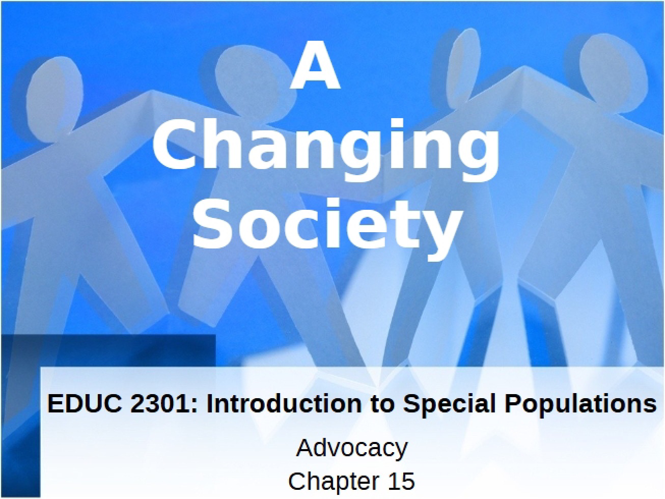 Advocacy - Chapter Fifteen
