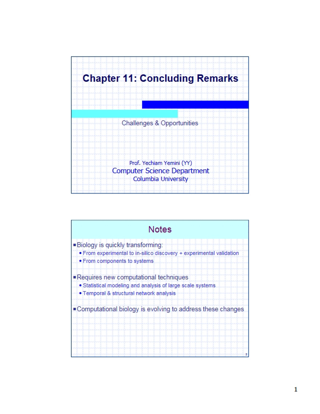 Concluding Remarks Chapter 11