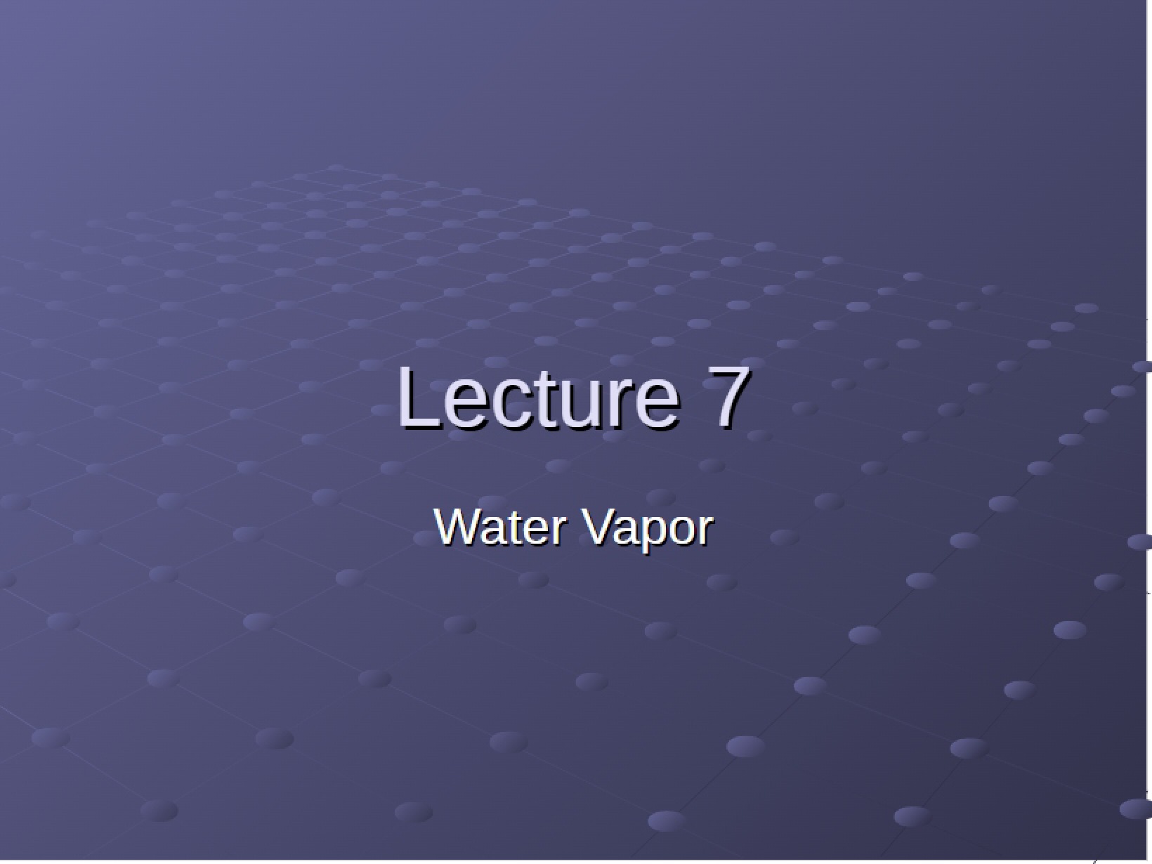 Seventh Lecture Note