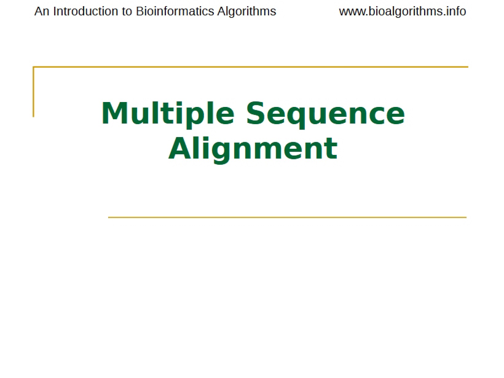 Aligning Multiple Sequences
