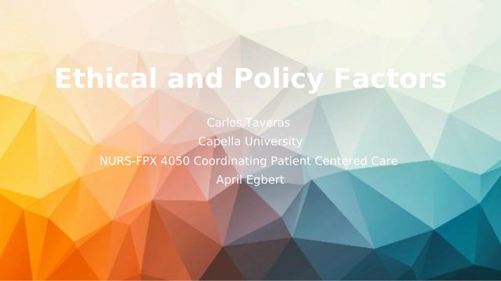 Ethical and Policy Factors in Healthcare Coordination Report