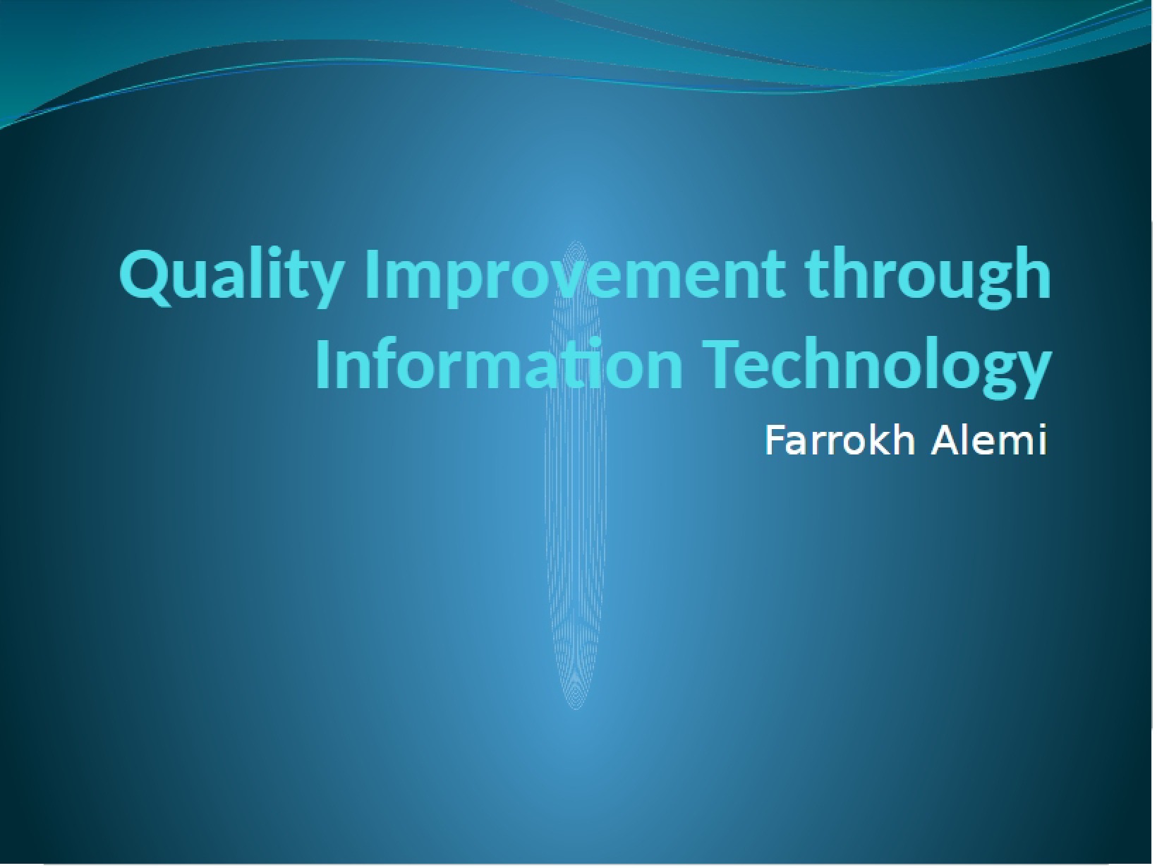 Information Technology for Quality Improvement