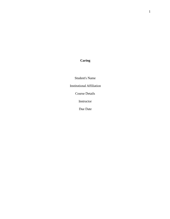 Professional Nursing Practice - The Importance of Caring