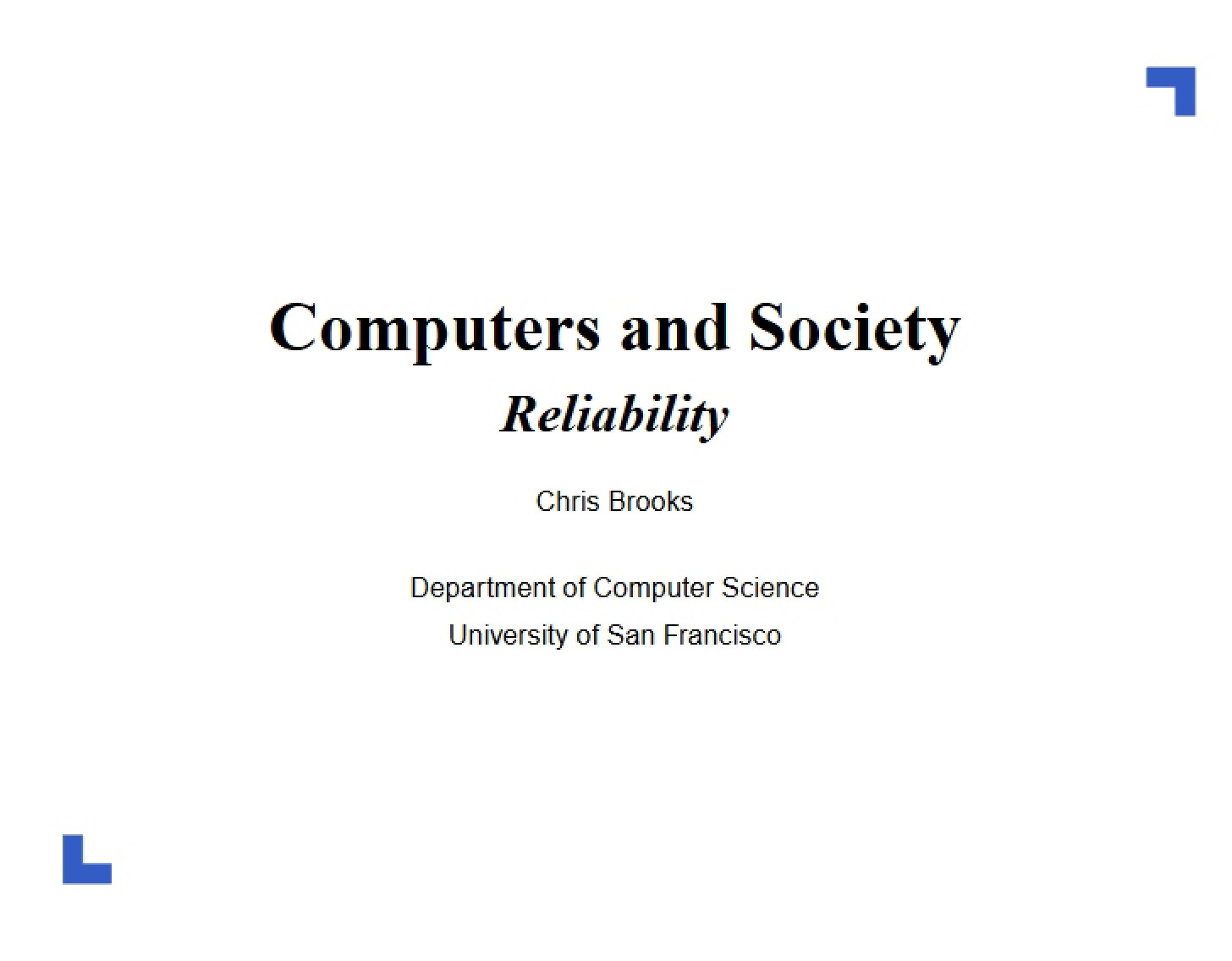 Society and Computers - Computers and Society- Privacy, Security, Ethics, and Service