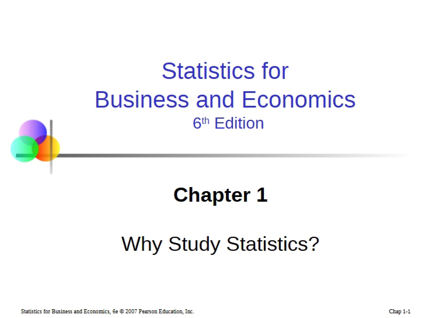 Why Study Statistics (Chapter 1)