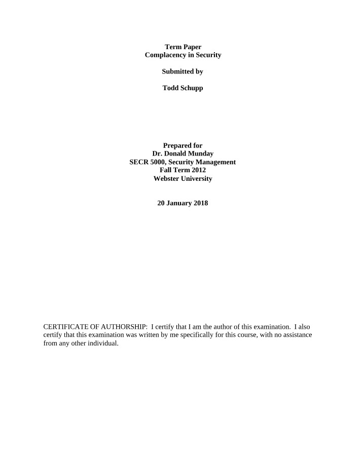The Silent Killer - Complacency in Security and Law