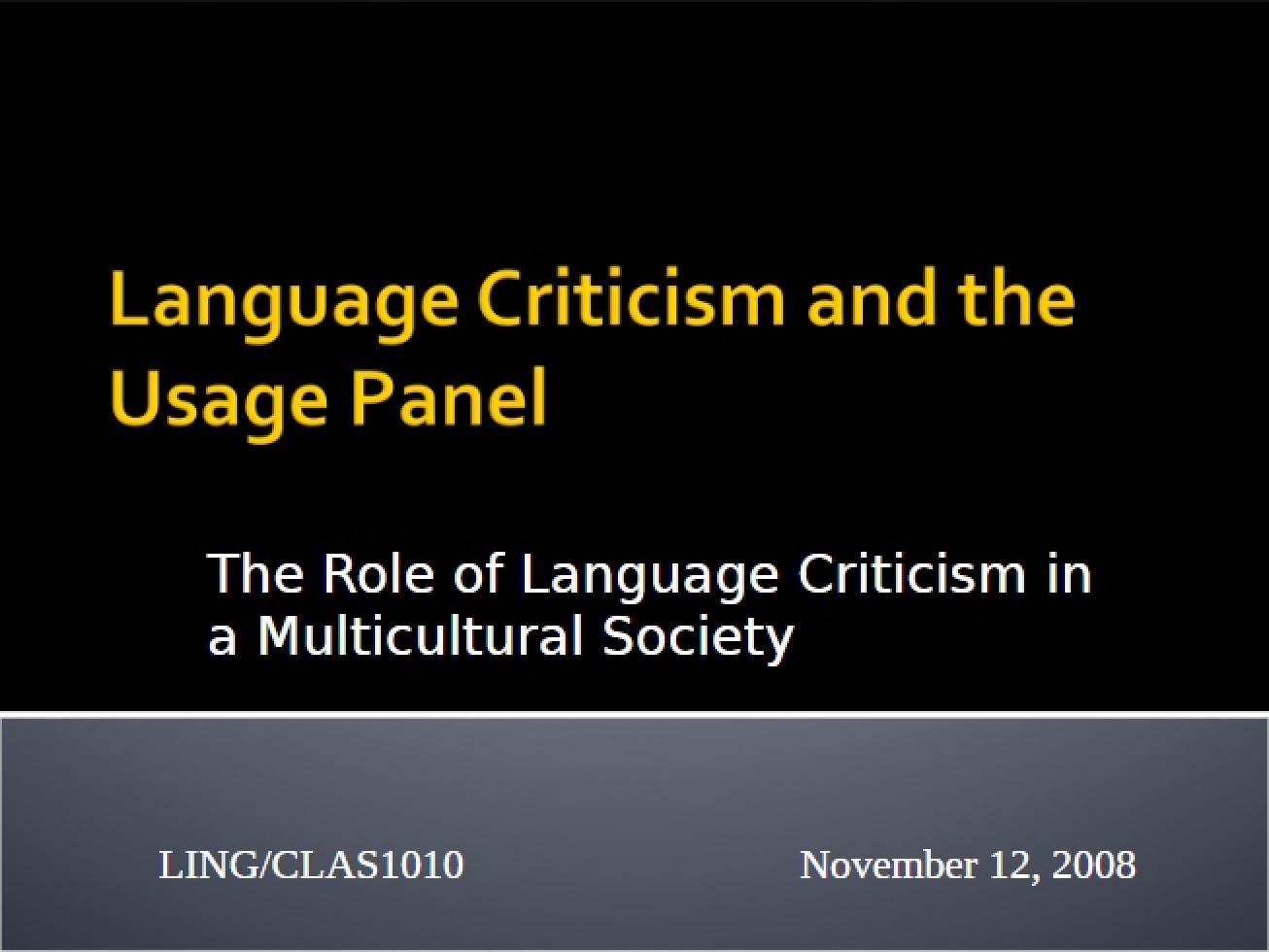 Role of Language Criticism