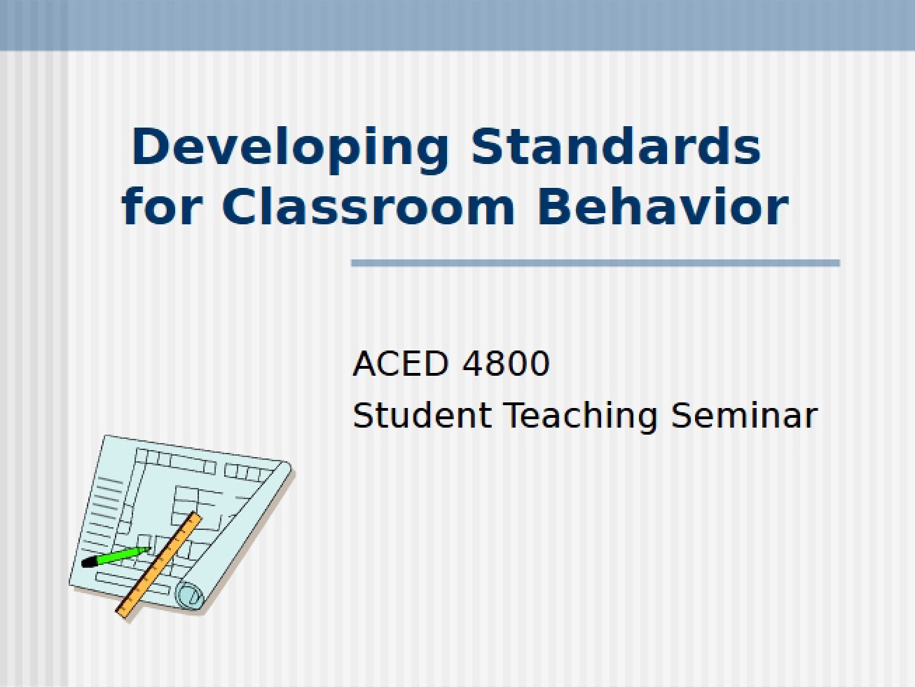 Classroom Behavior Standards Development (WBT)