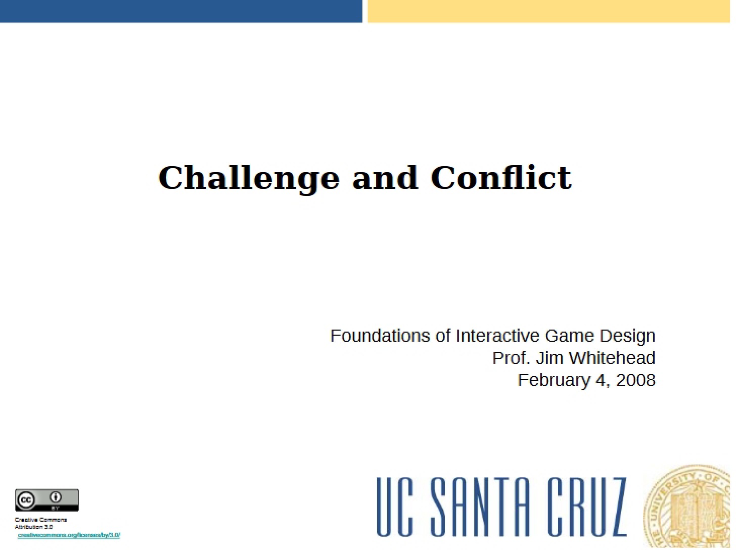 Conflict and Challenge