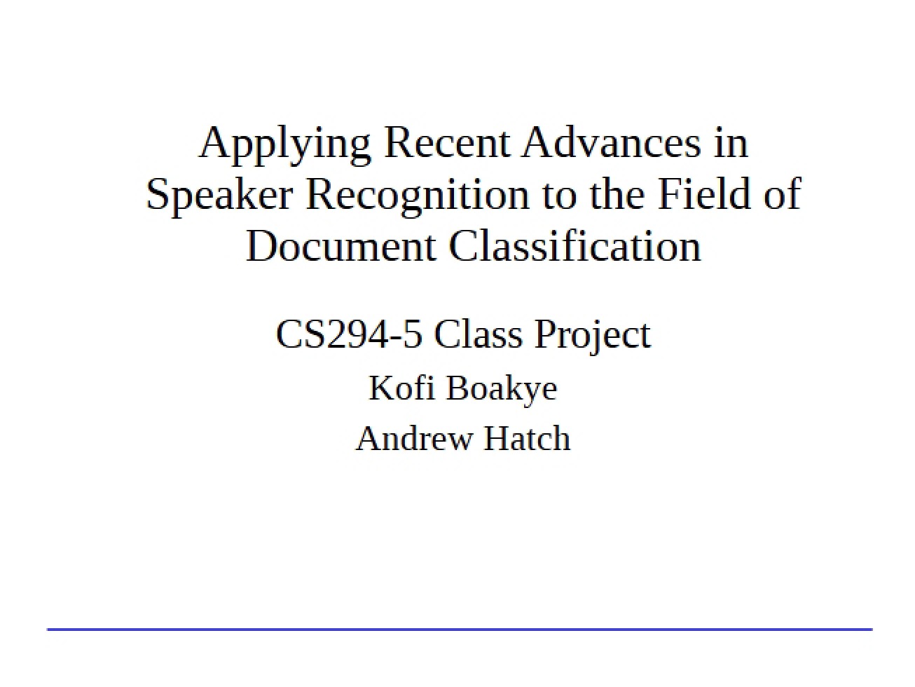 Applying Recent Advances in Speaker Recognition to Document Classification