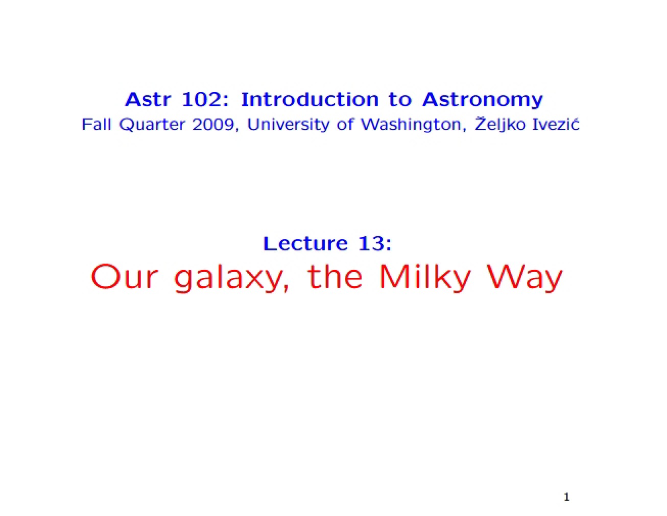 Galaxy Milky Way