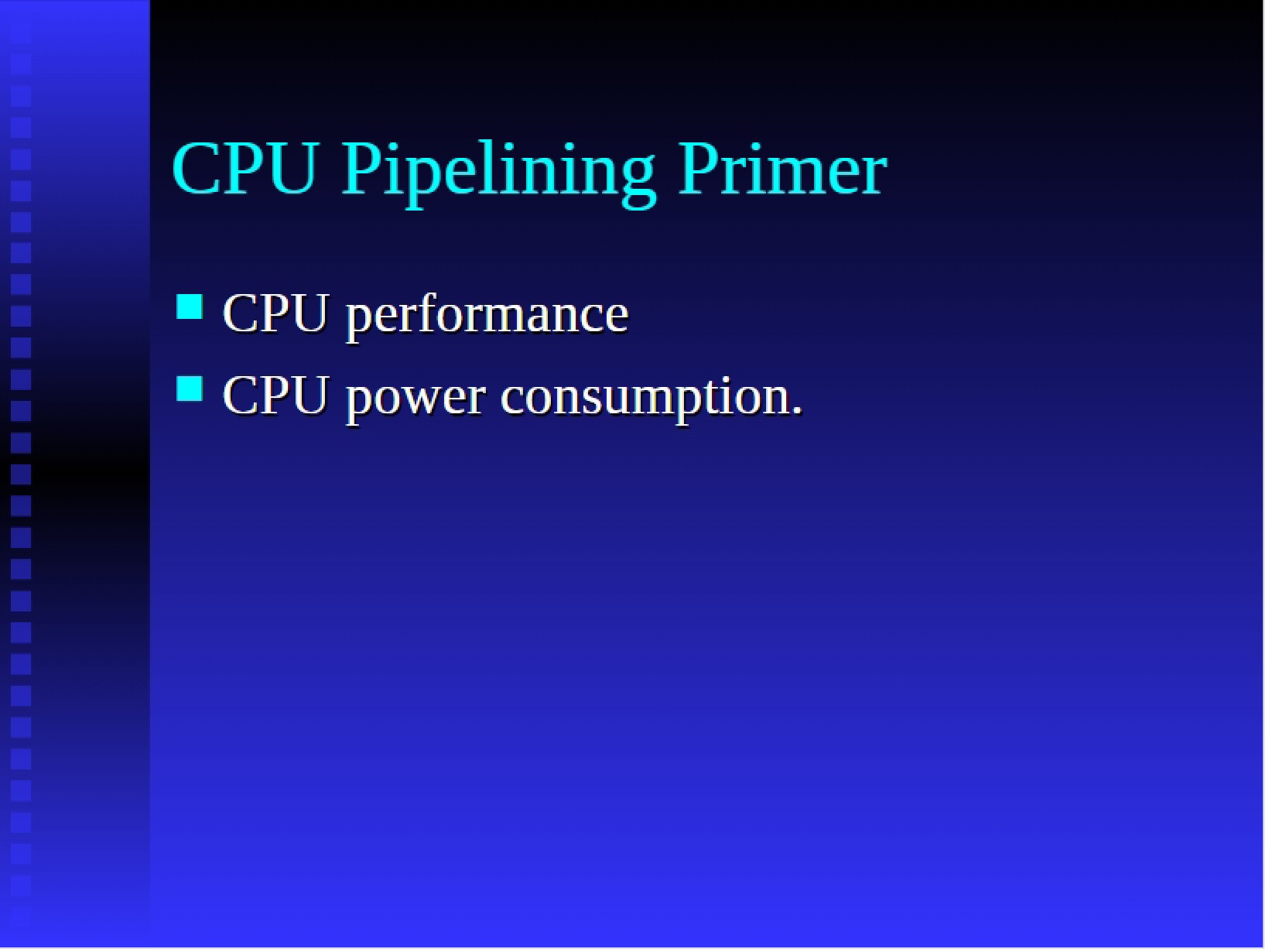 Primer on Pipelining