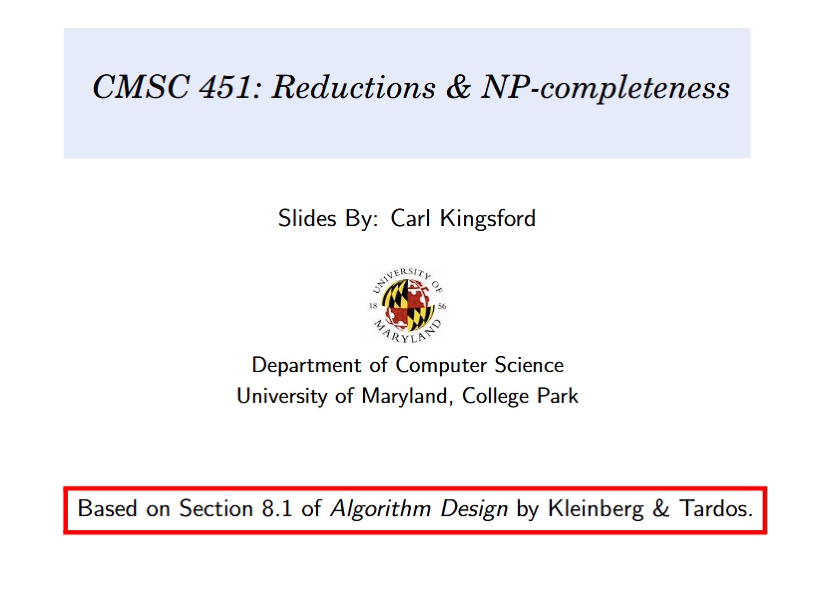 NP-Completeness and Reductions