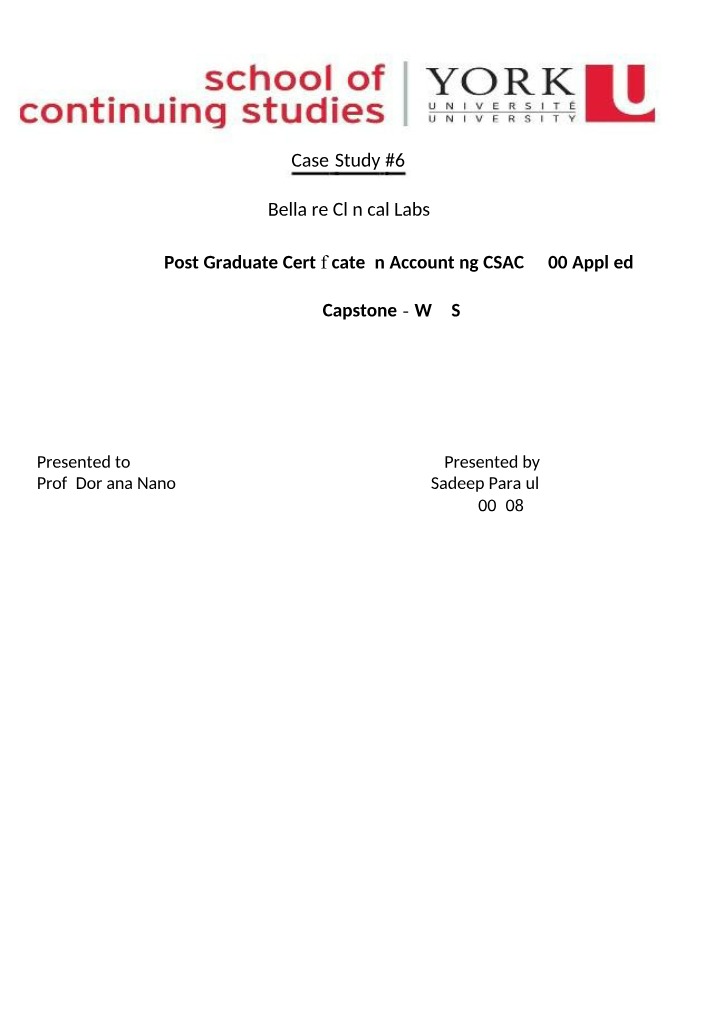 Case Study 6 - Bellaire Clinical Labs