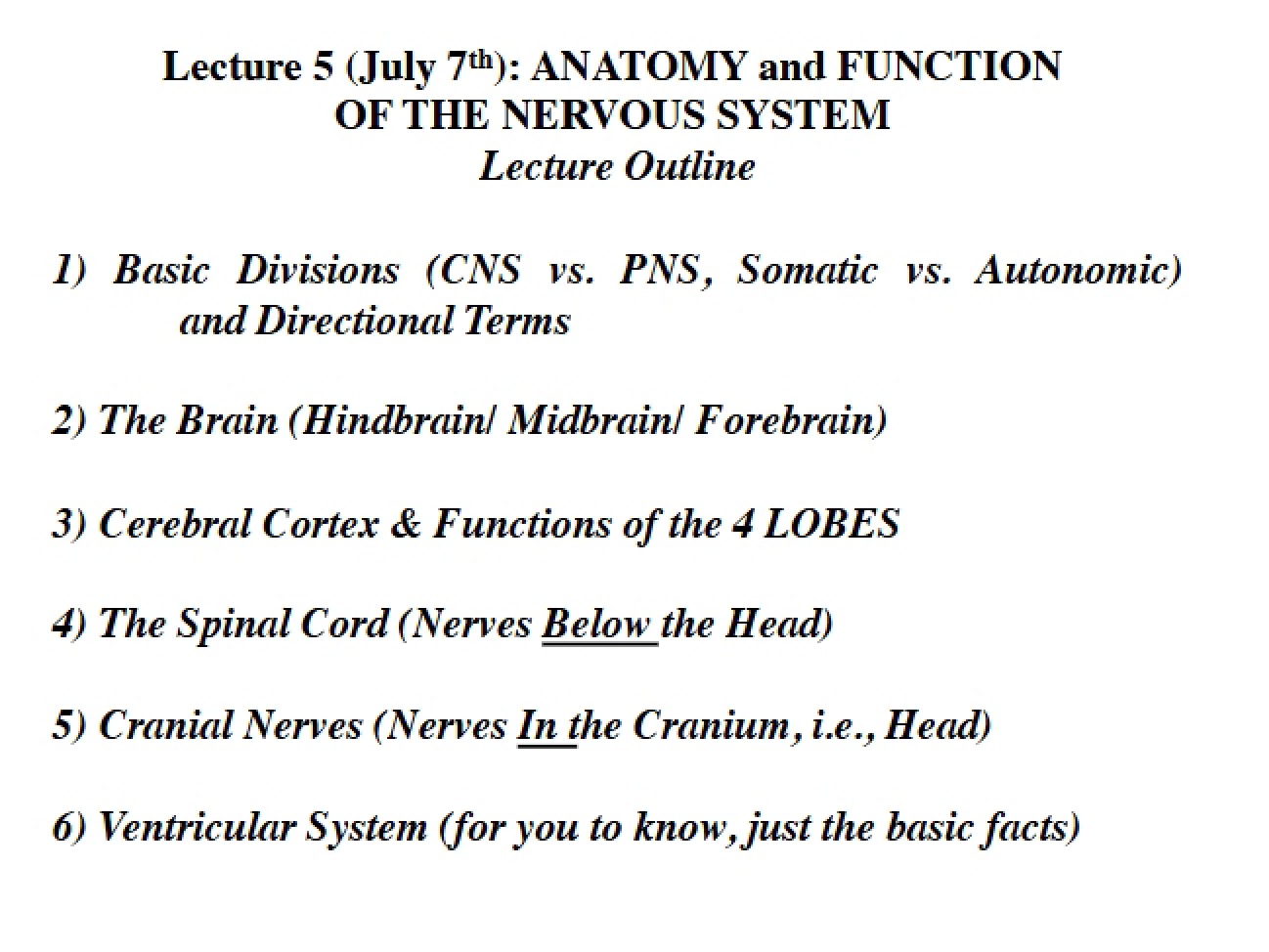 Behavioral Neuroscience Class Notes