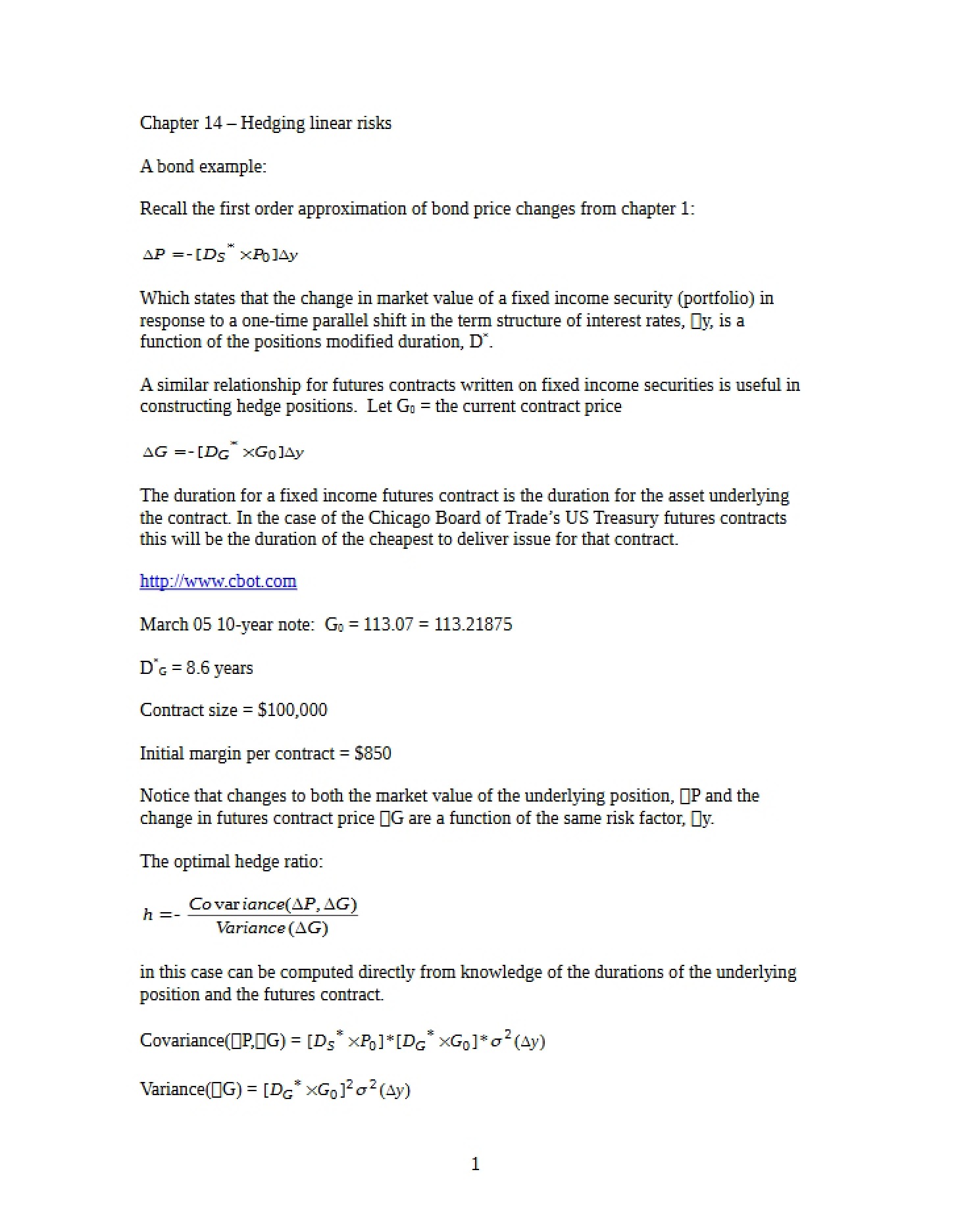 Linear Risk Hedging