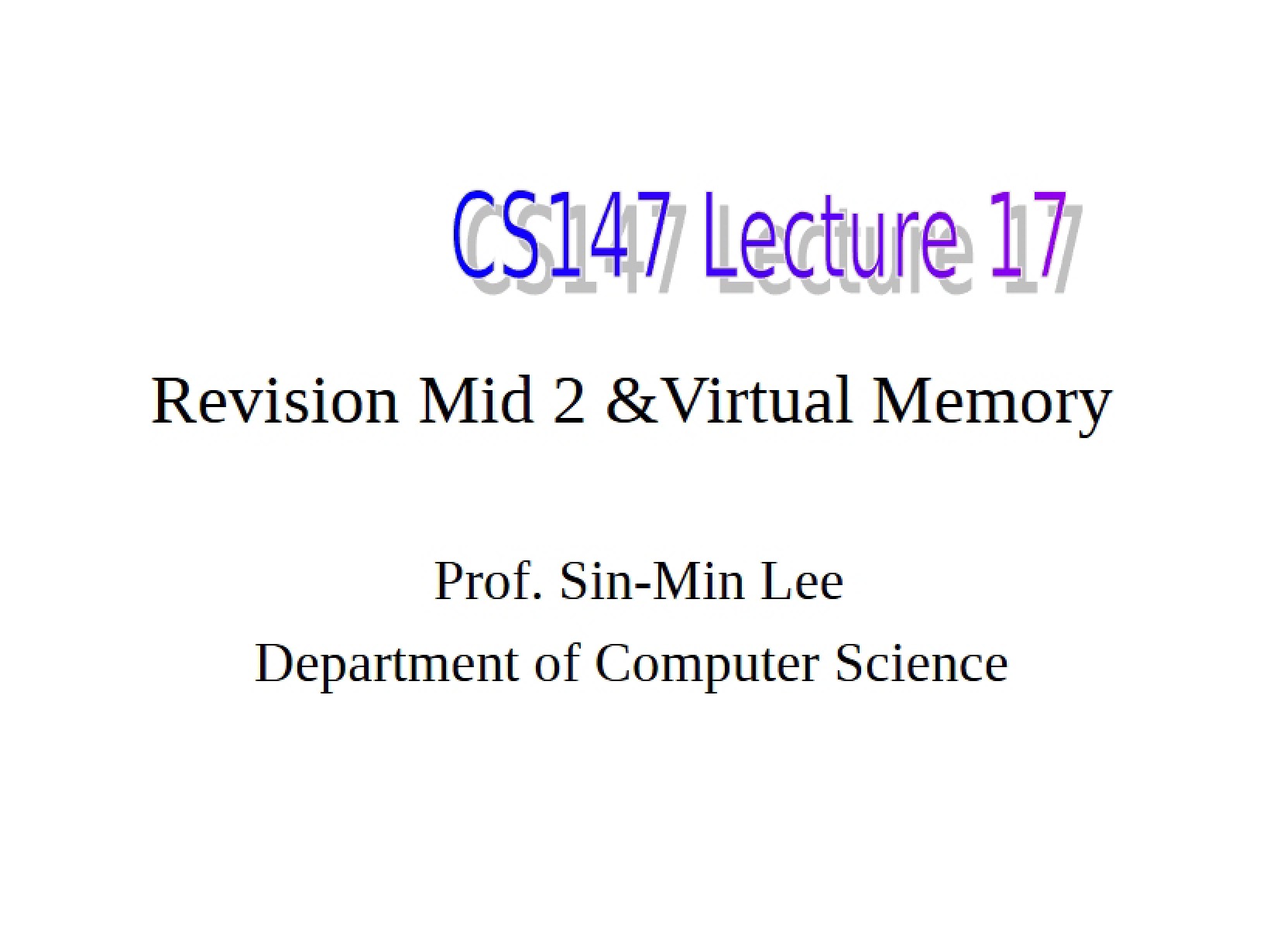 Virtual Memory and Midterm 2 Revision