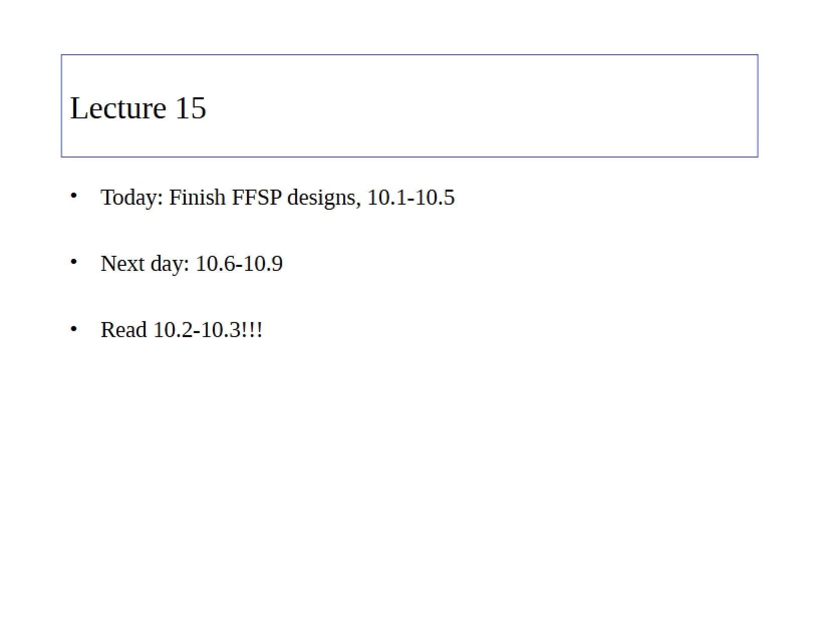 Fifteenth Lecture