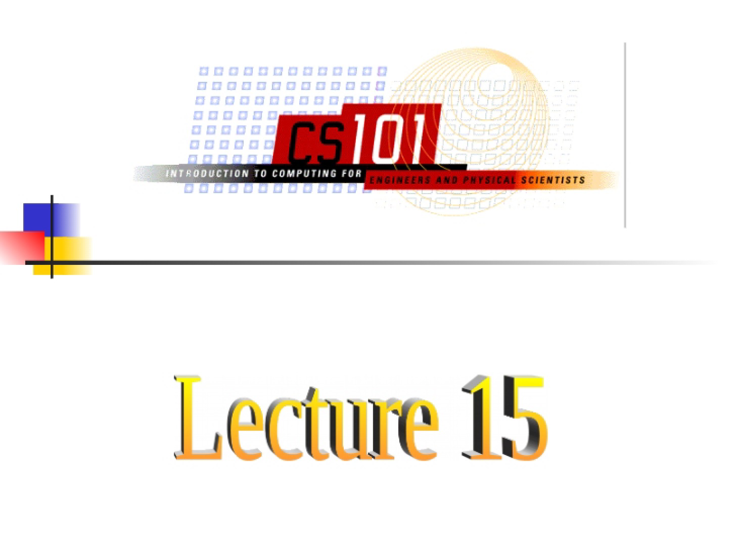 Fifteenth Lecture
