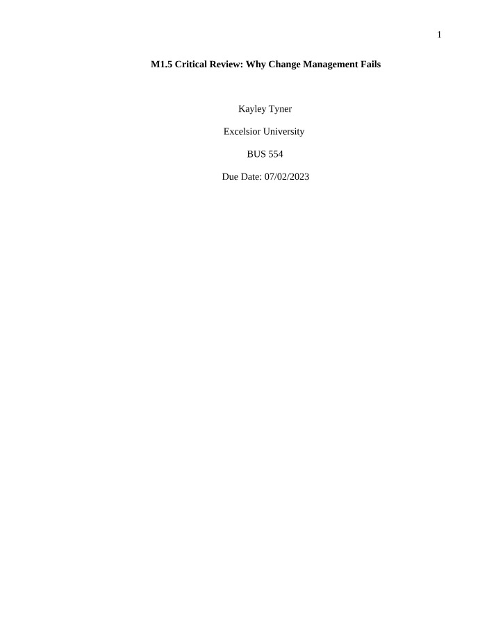 Why Change Management Fails - M1.5 Critical Review