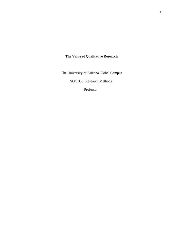 Value of Qualitative Research - The Ethnographic Approach