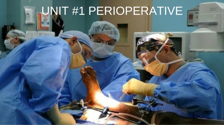 Perioperative Nurse Practice Act - Roles and Responsibilities