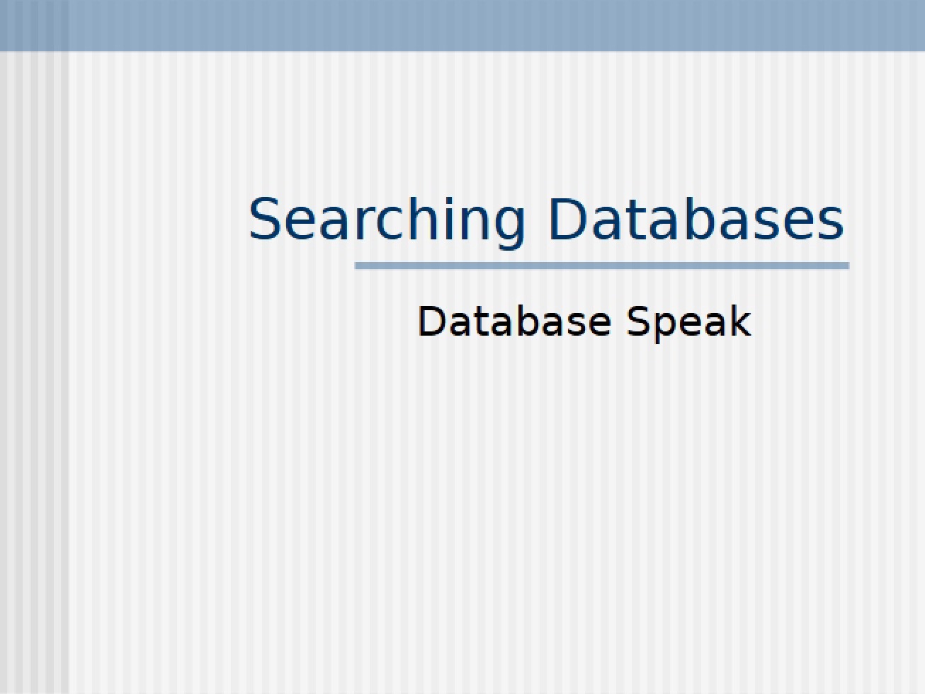 Databases Searching