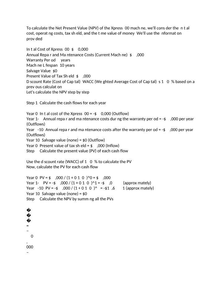 Xpress300 Machine NPV Calculation