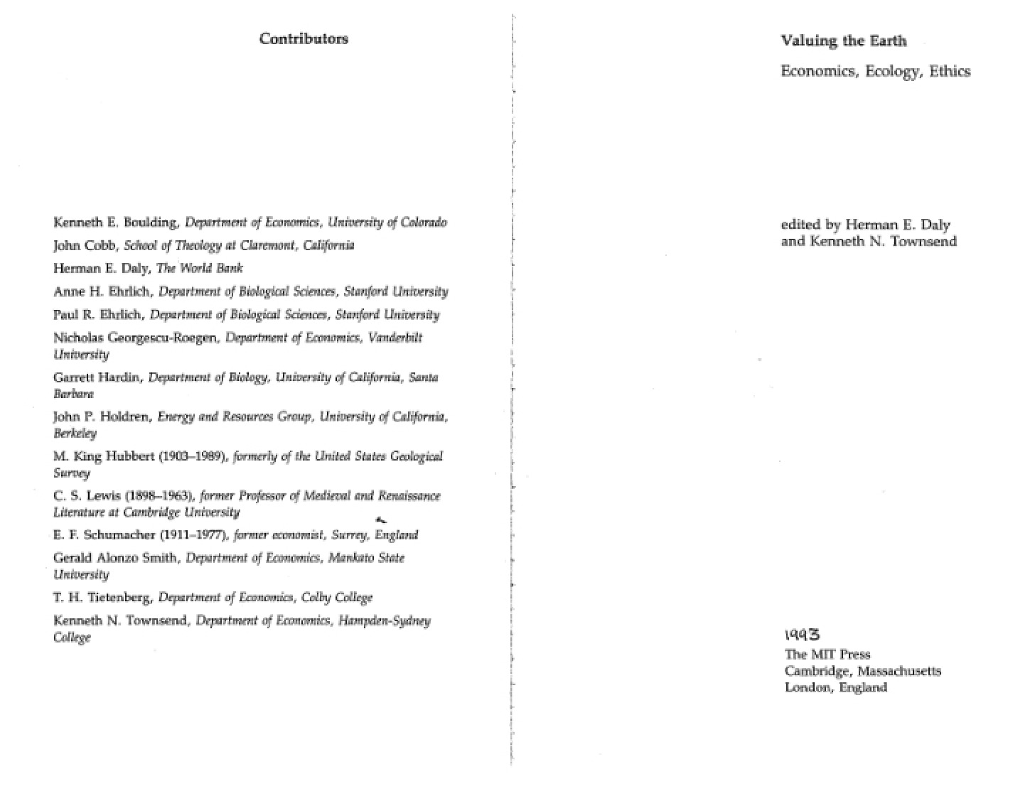 Economics, Ecology, and Ethics Valuing the Earth