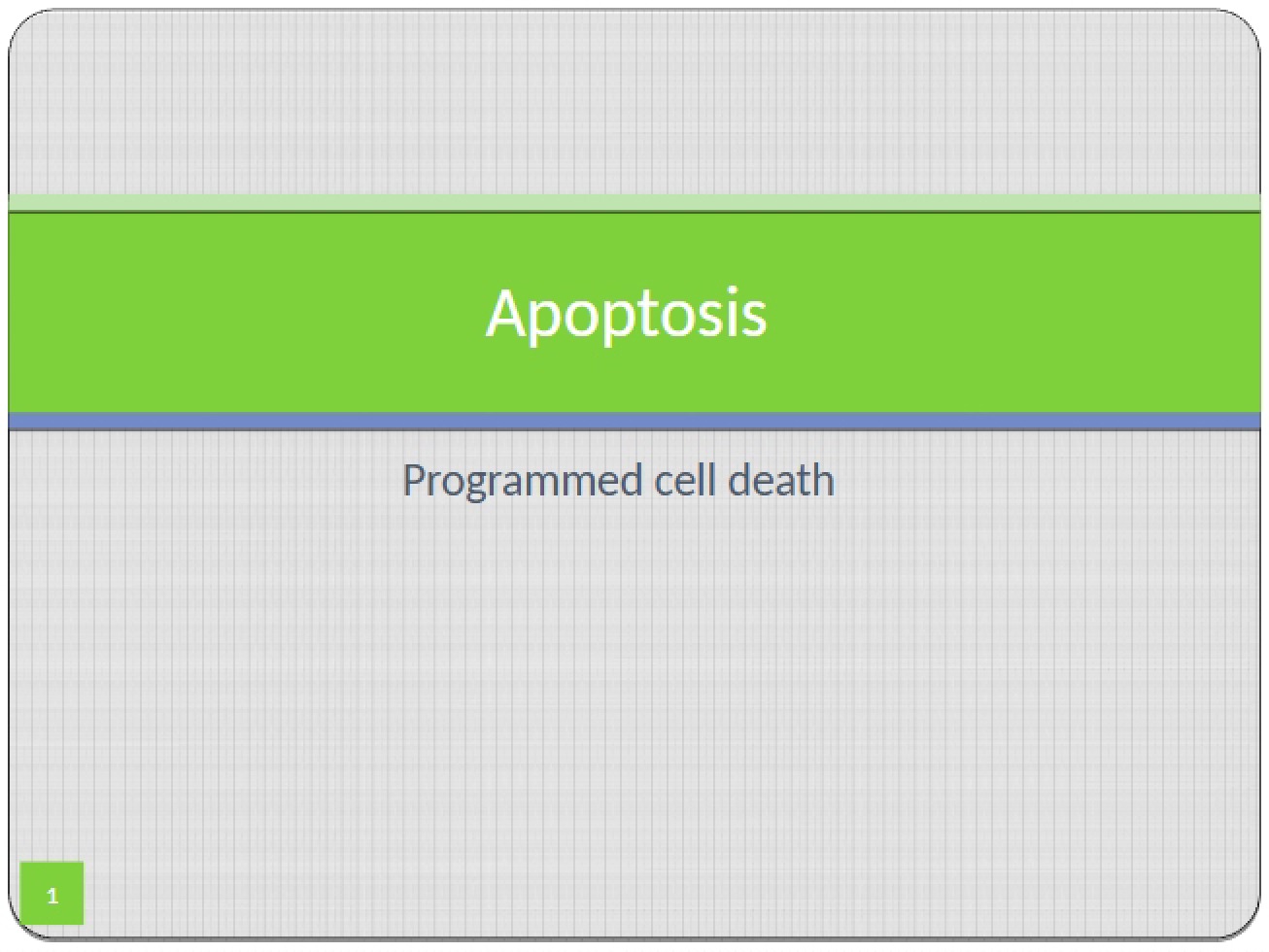 Introduction to Apoptosis