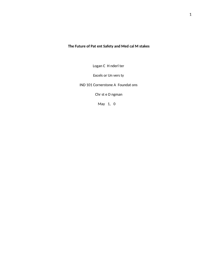 Patient Safety and Medical Mistakes - The Future